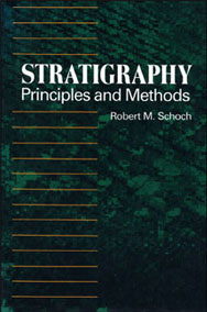 Front cover of Stratigraphy: Principles and Methods